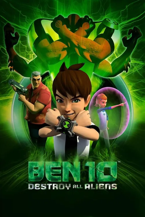 Ben 10 Bütün Uzaylıları Yok Et (2026) Aksiyon