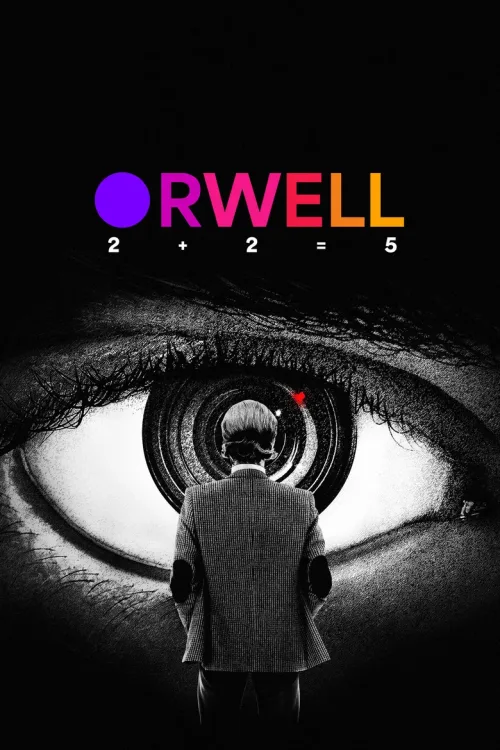 Orwell: 2+2=5 (2026) Tarih