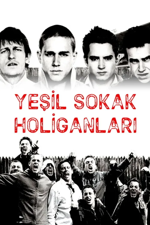 Yeşil Sokak Holiganları (2005) Dram