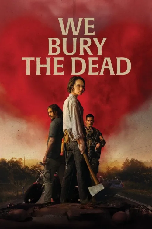 We Bury the Dead (2026) Gerilim